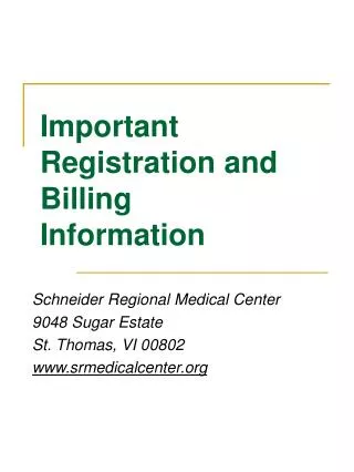 Important Registration and Billing Information