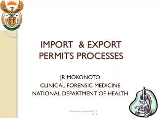 IMPORT &amp; EXPORT PERMITS PROCESSES