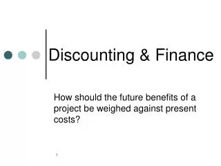 Discounting &amp; Finance