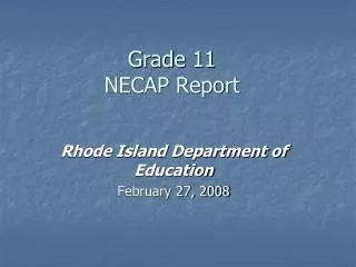Grade 11 NECAP Report
