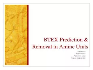 BTEX Prediction &amp; Removal in Amine Units