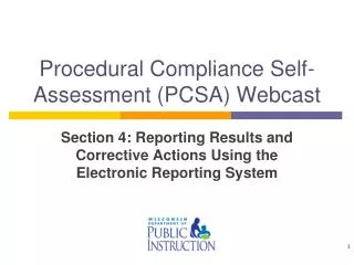 Procedural Compliance Self-Assessment (PCSA) Webcast