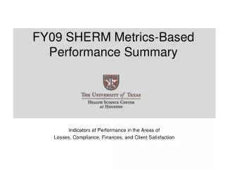 FY09 SHERM Metrics-Based Performance Summary