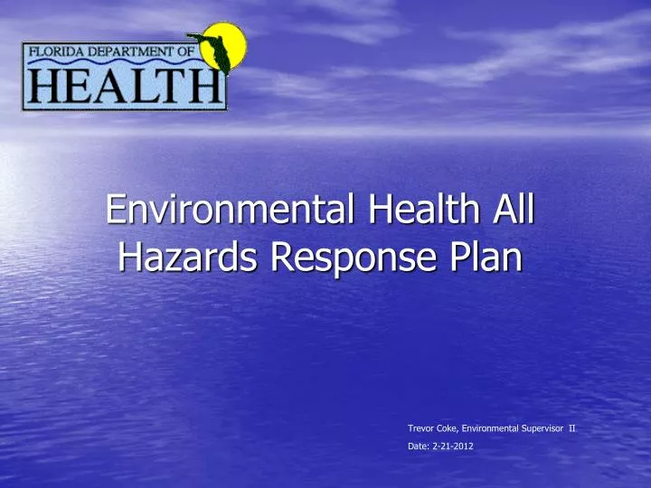 environmental health all hazards response plan