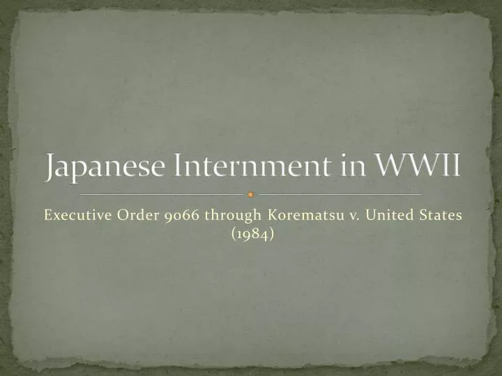 japanese internment in wwii