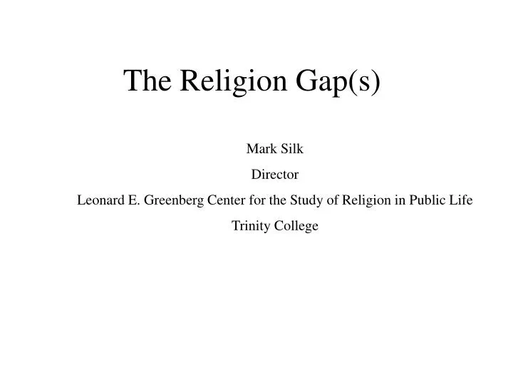 the religion gap s