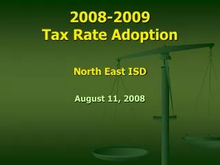 2008-2009 Tax Rate Adoption