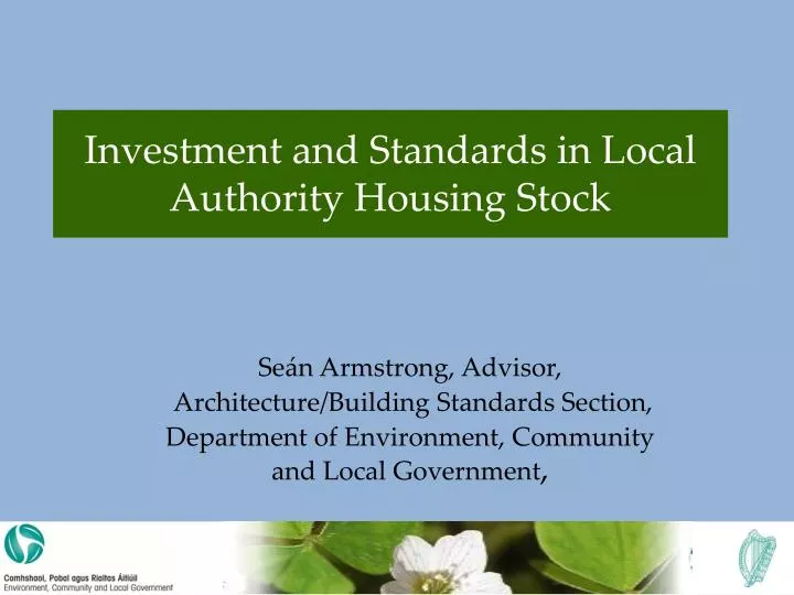 investment and standards in local authority housing stock