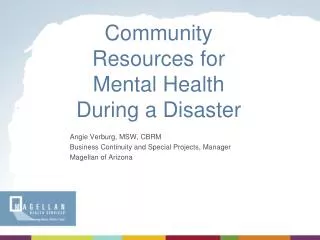 Community Resources for Mental Health During a Disaster