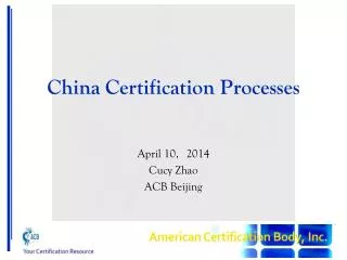 China Certification Processes