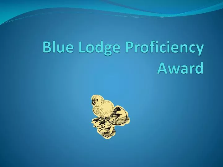 blue lodge proficiency award