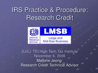 IRS Practice &amp; Procedure: Research Credit