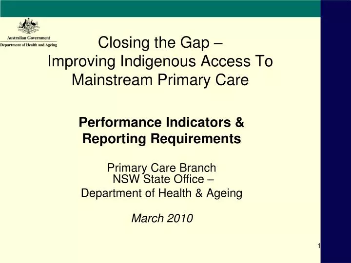 closing the gap improving indigenous access to mainstream primary care