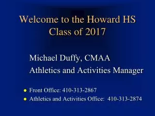 Welcome to the Howard HS Class of 2017