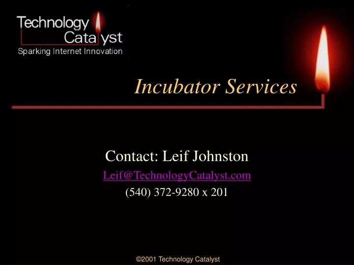 incubator services