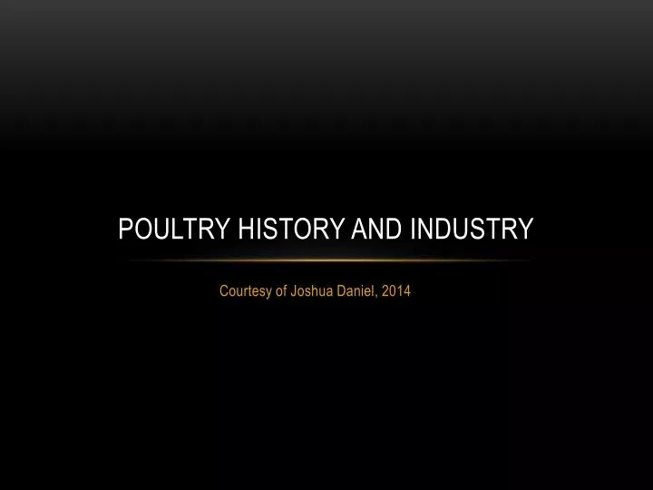 poultry history and industry