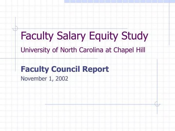 faculty salary equity study university of north carolina at chapel hill
