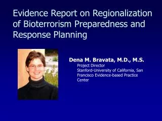 Evidence Report on Regionalization of Bioterrorism Preparedness and Response Planning