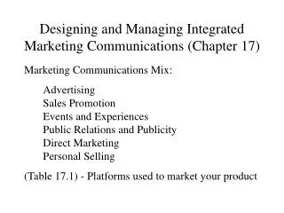 Designing and Managing Integrated Marketing Communications (Chapter 17)