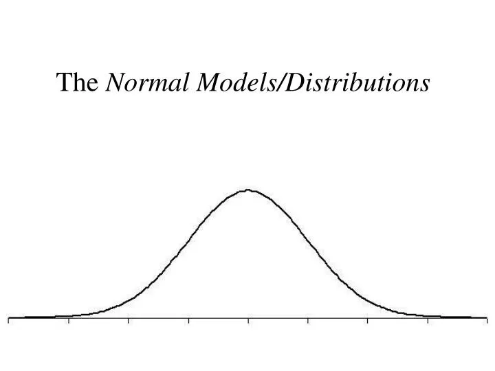 the normal models distributions