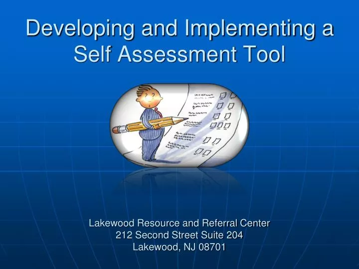 developing and implementing a self assessment tool