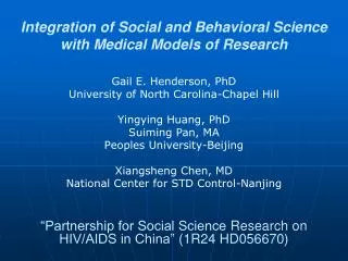 Integration of Social and Behavioral Science with Medical Models of Research