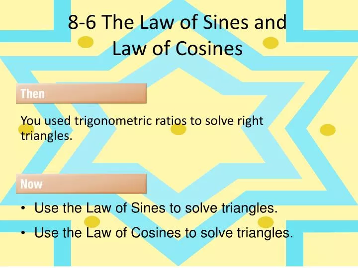8 6 the law of s ines and law of cosines