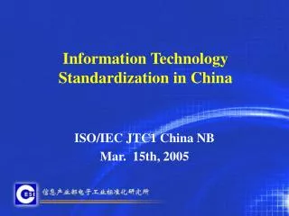 Information Technology Standardization in China