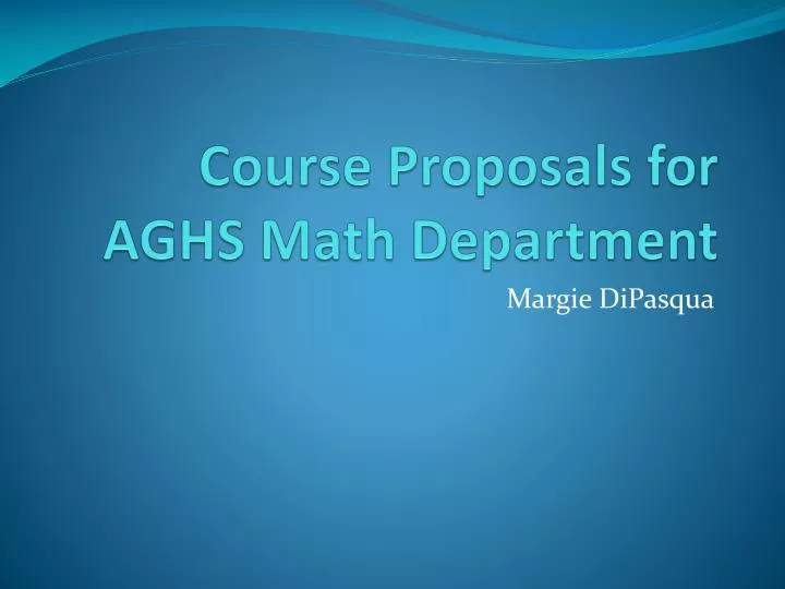 course proposals for aghs math department