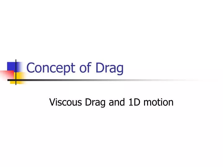 concept of drag