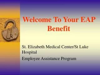 Welcome To Your EAP Benefit