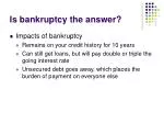 Is bankruptcy the answer? - slide 1