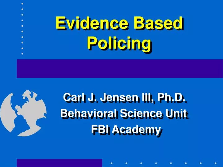 evidence based policing