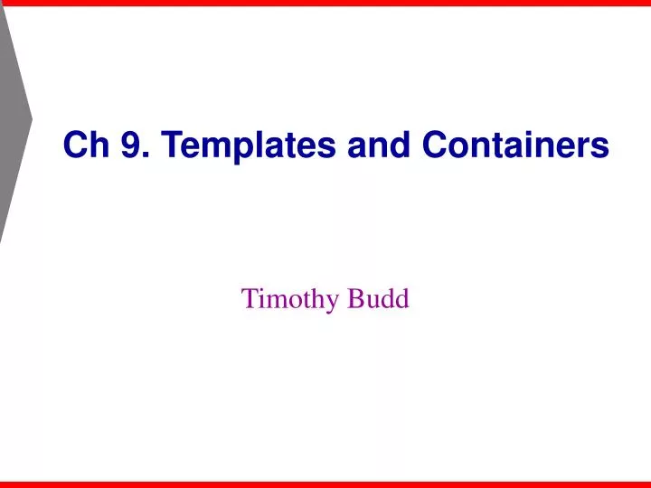 ch 9 templates and containers
