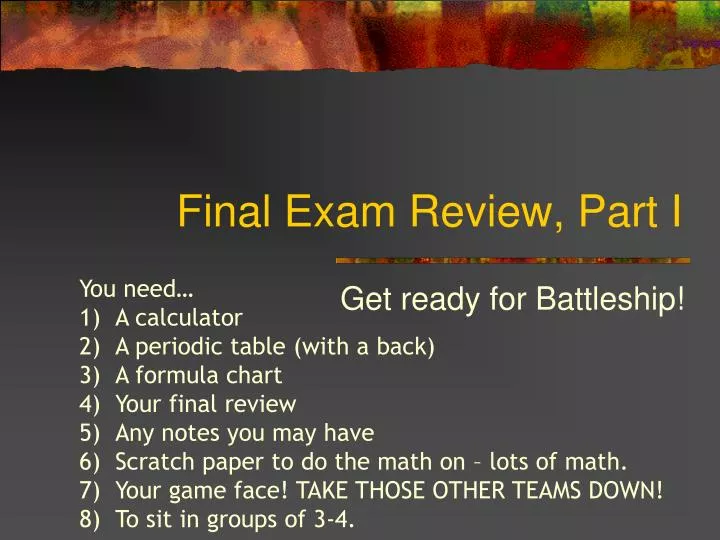 final exam review part i
