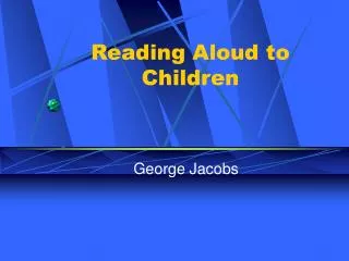 Reading Aloud to Children