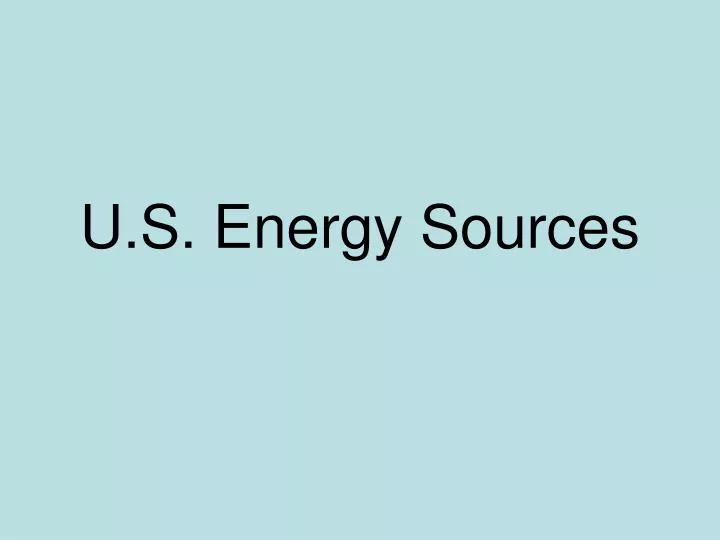 u s energy sources