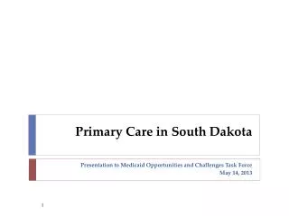 Primary Care in South Dakota