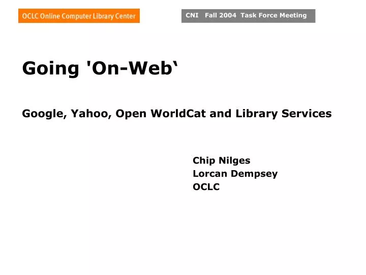 going on web google yahoo open worldcat and library services