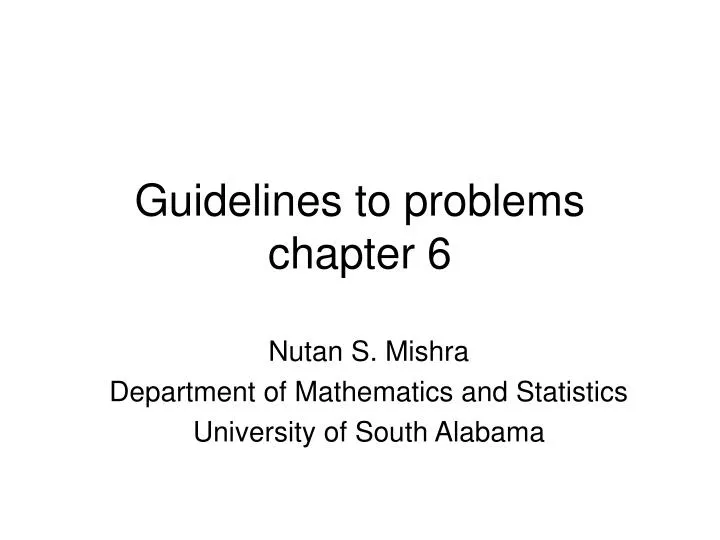 guidelines to problems chapter 6