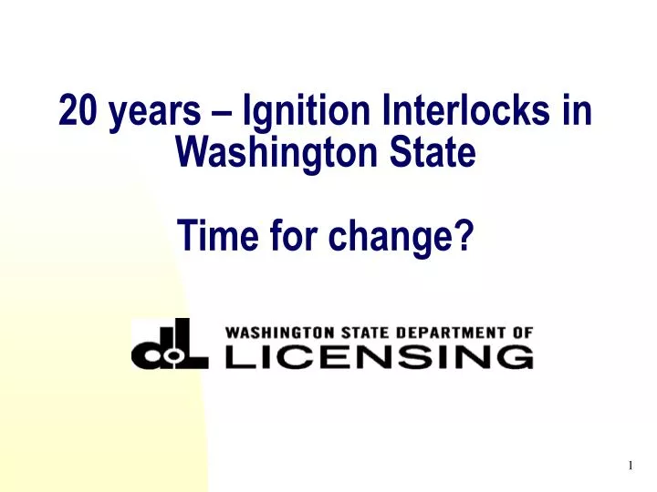 20 years ignition interlocks in washington state time for change