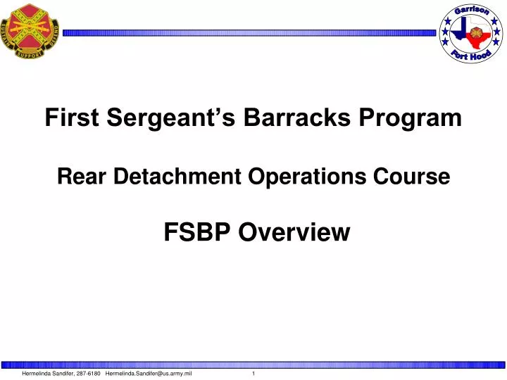 first sergeant s barracks program rear detachment operations course fsbp overview