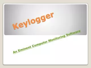 Keylogger – Best For Computer Monitoring