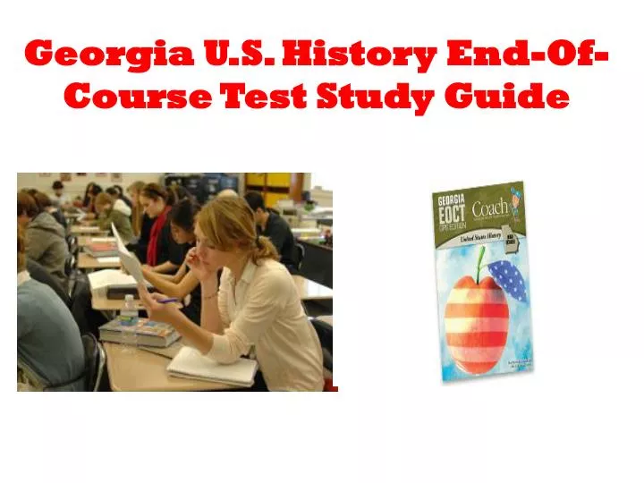 georgia u s history end of course test study guide