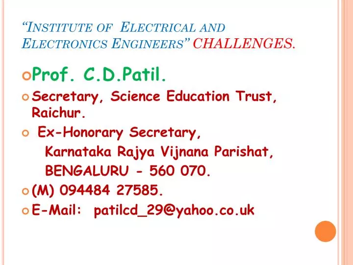 institute of electrical and electronics engineers challenges