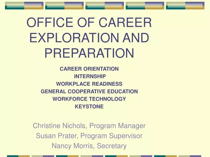 office of career exploration and preparation