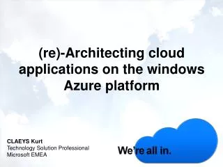 (re)-Architecting cloud applications on the windows Azure platform