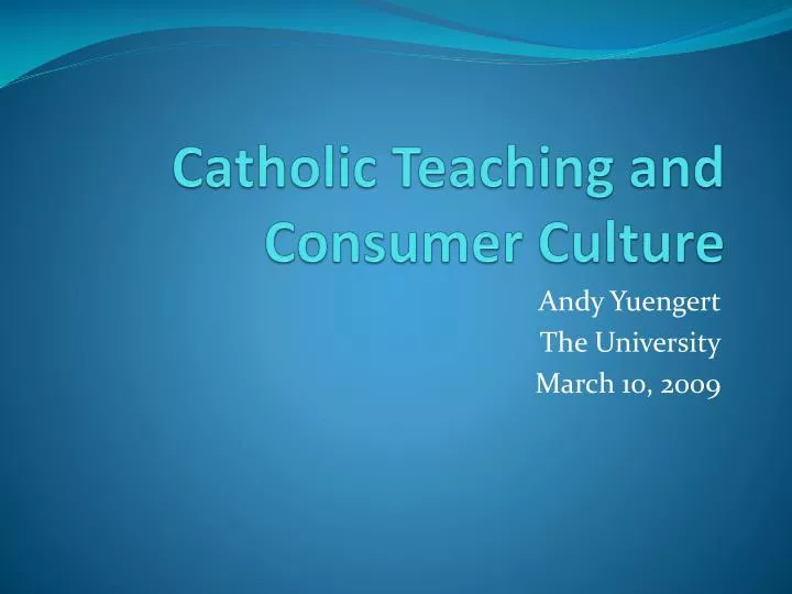 catholic teaching and consumer culture