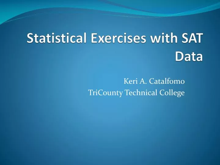 statistical exercises with sat data
