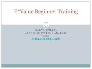 E*Value Beginner Training